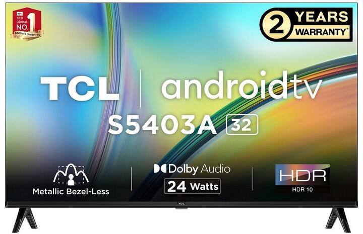 TCL S Series 83 cm (32 inch) HD Ready LED Smart Android TV with HDR 10 Support (32S5403A)